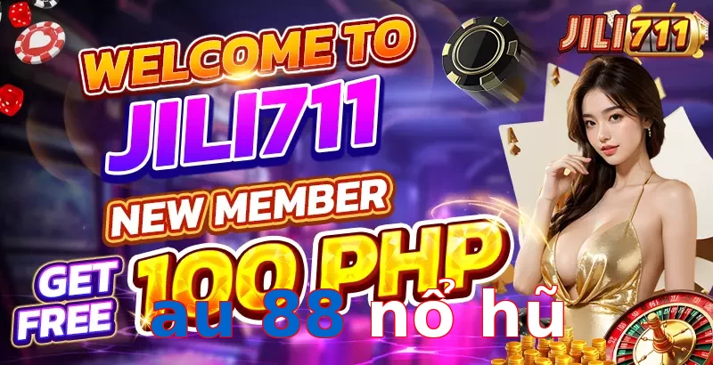 au 88 nổ hũ