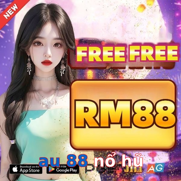 au 88 nổ hũ