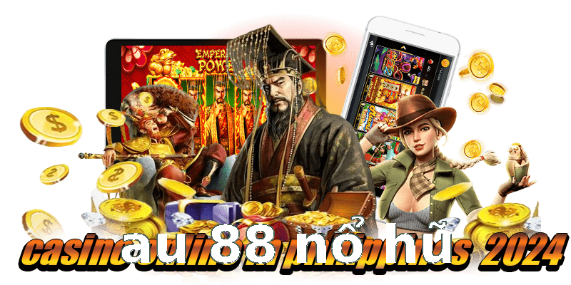 au 88 nổ hũ