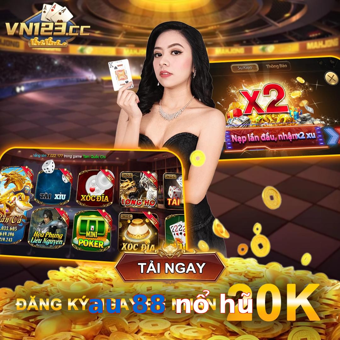 au 88 nổ hũ