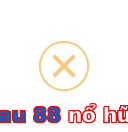au 88 nổ hũ
