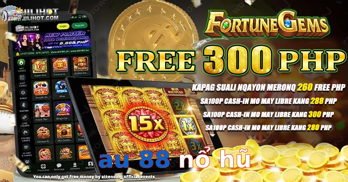 au 88 nổ hũ