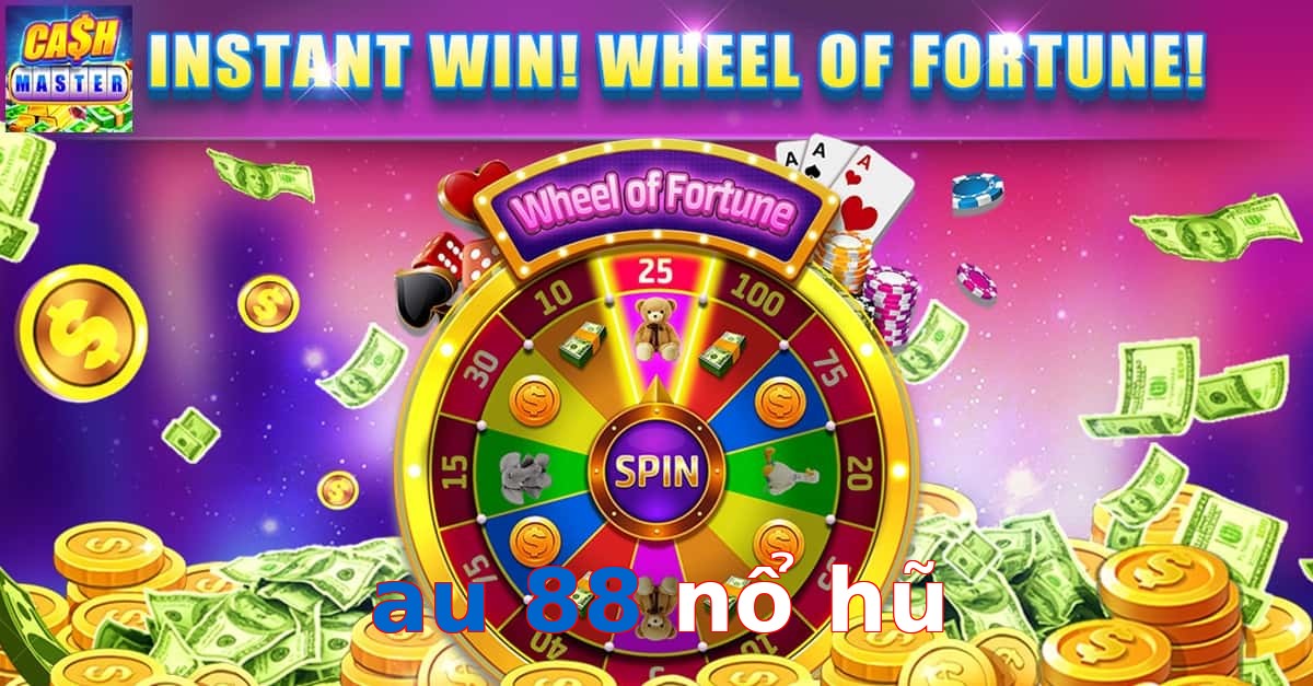 au 88 nổ hũ