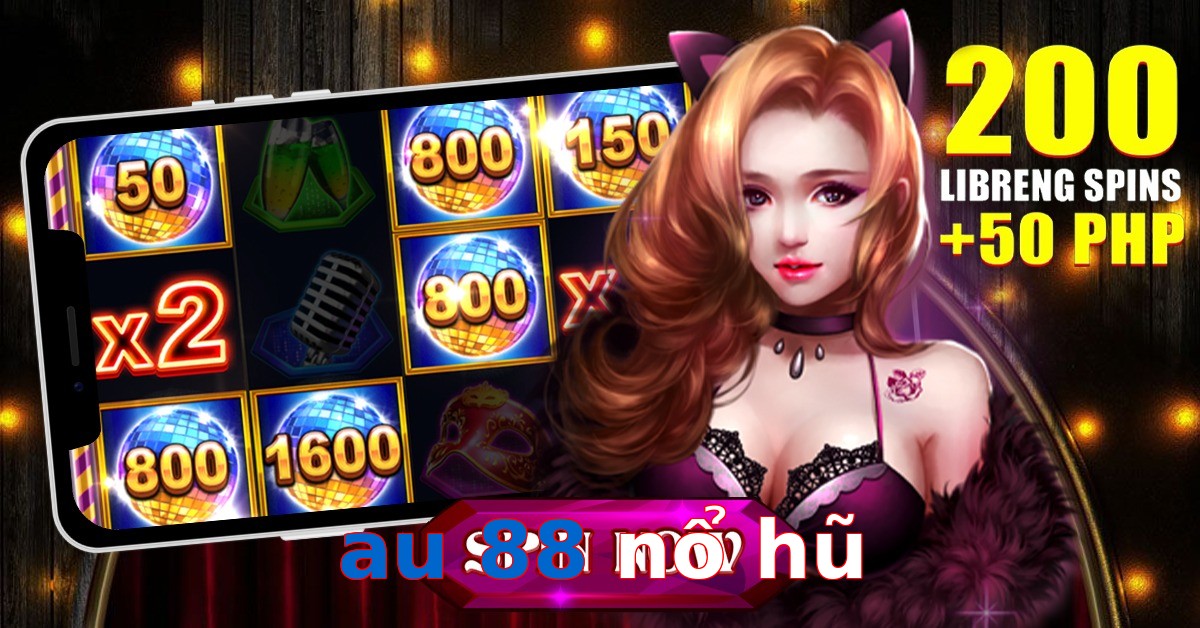 au 88 nổ hũ
