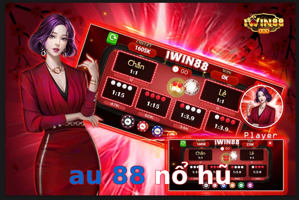 au 88 nổ hũ